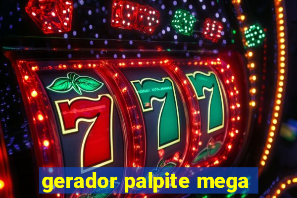 gerador palpite mega-sena hoje